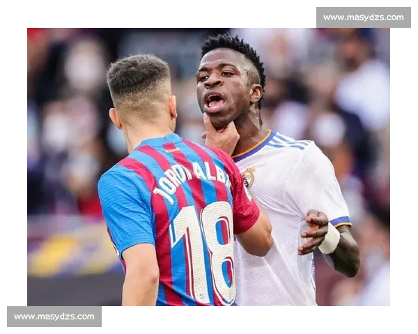 维尼修斯引爆德比闹剧:摆臭脸 + 冲冲突,皇马该卖他?